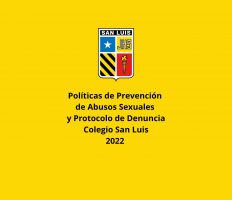 Políticas de Prevención de Abusos Sexuales y Protocolo de Denuncia Colegio San Luis 2022 (1)